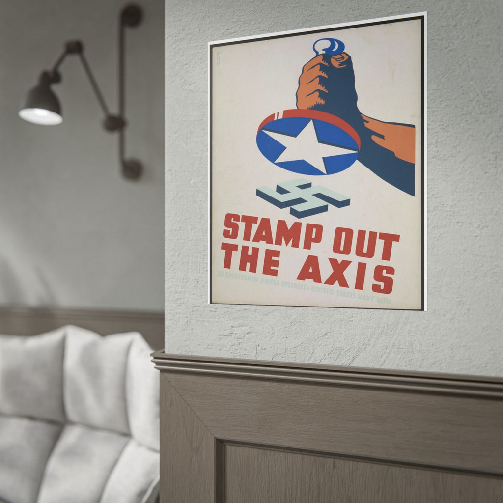 Rolled Poster - "Stamp Out The Axis" WWII Propaganda Reproduction