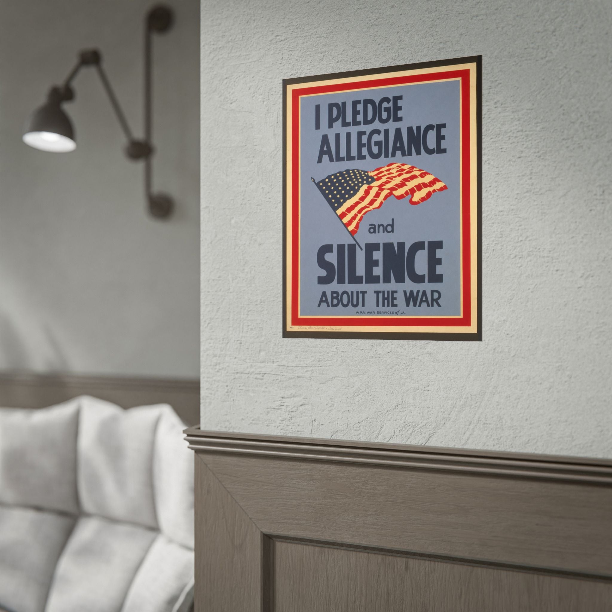 "I Pledge Allegiance and Silence About the War" - Vintage WWII Poster