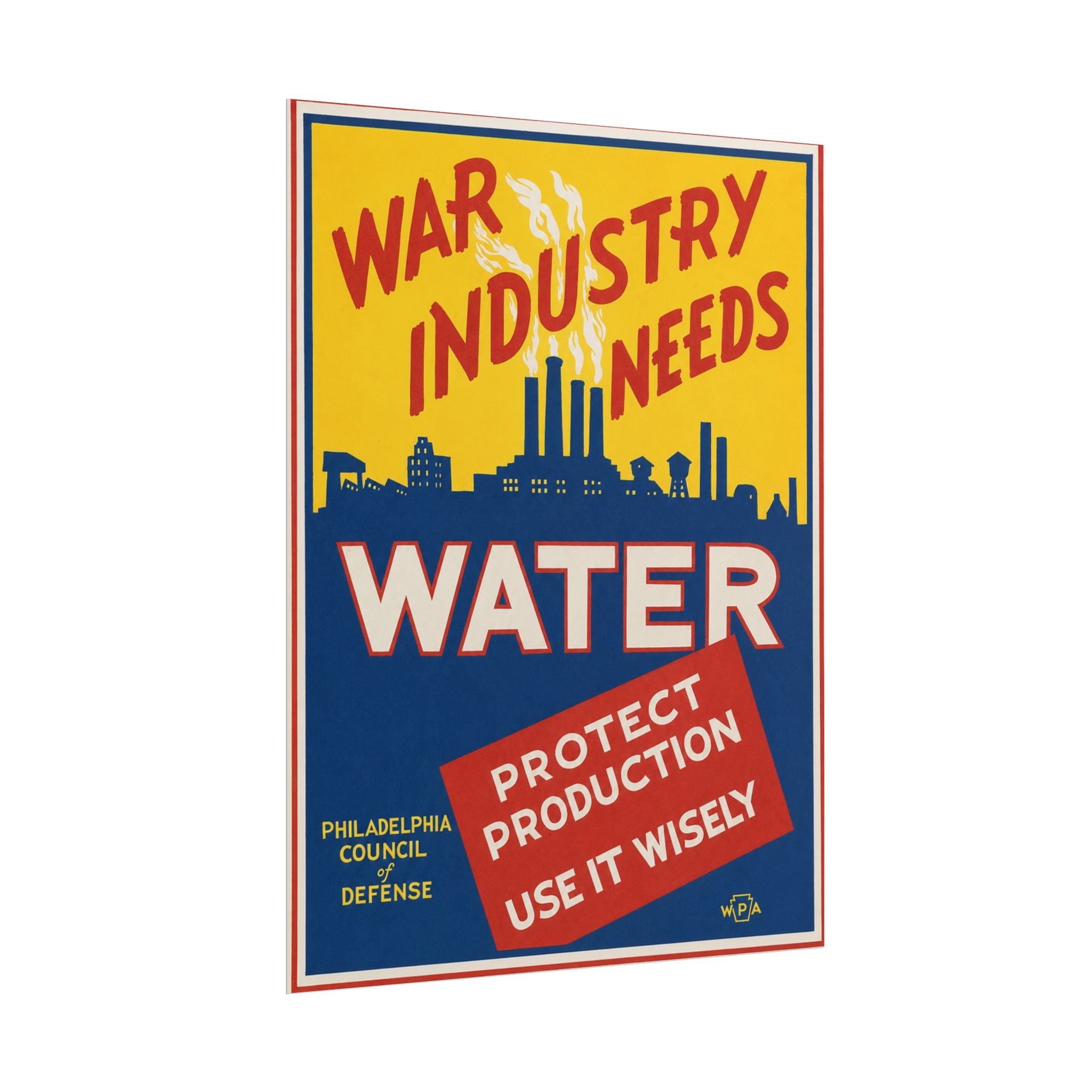 War Industry Needs Water 1940s Vintage WPA Poster