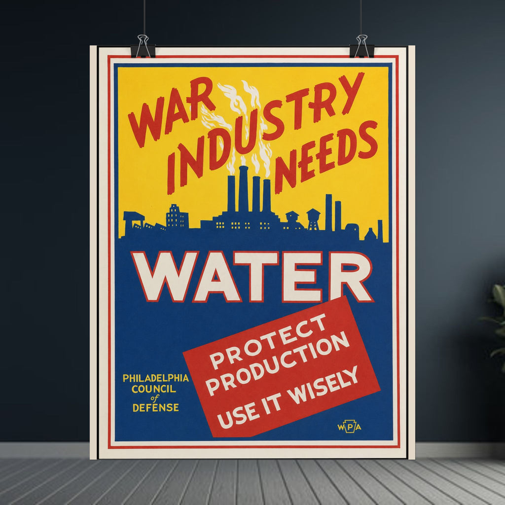 War Industry Needs Water 1940s Vintage WPA Poster