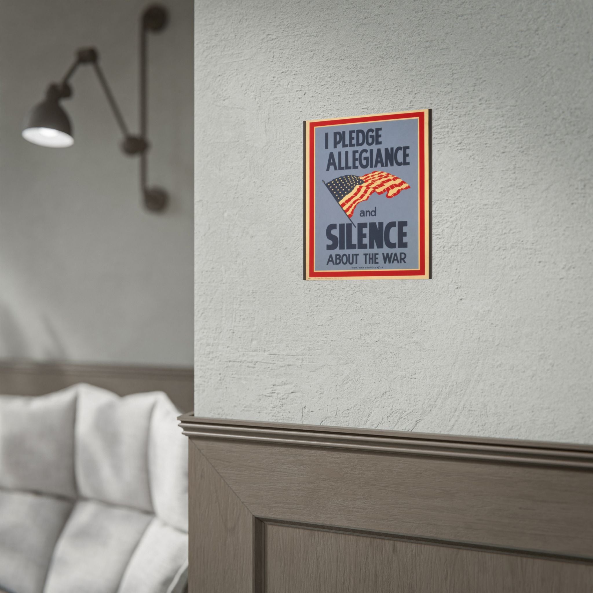 "I Pledge Allegiance and Silence About the War" - Vintage WWII Poster