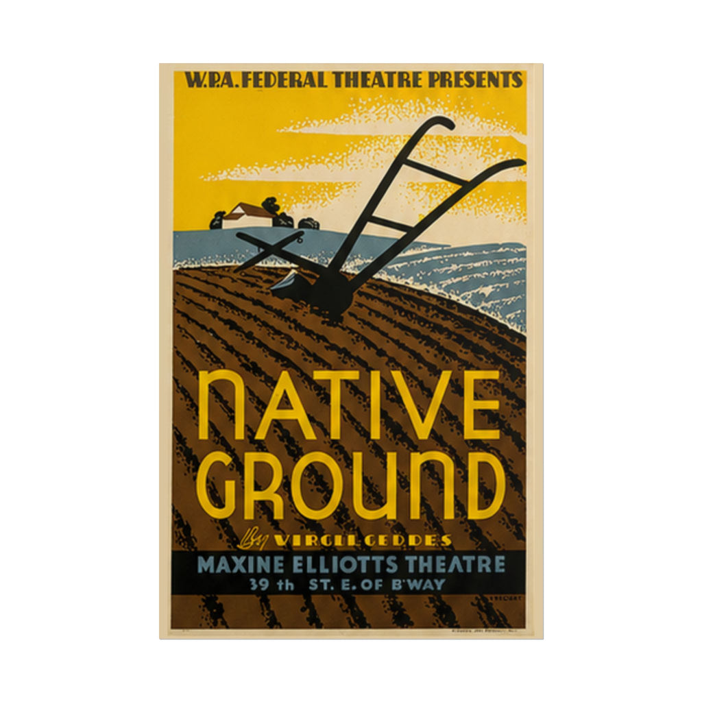 Native Ground 1937 WPA Federal Theatre Poster