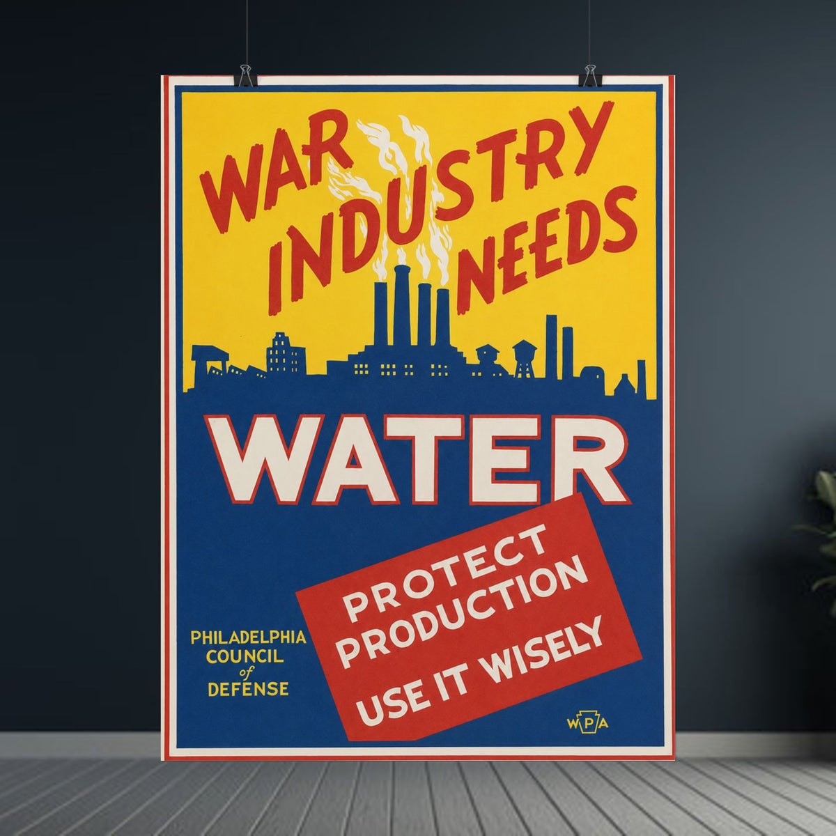 War Industry Needs Water 1940s Vintage WPA Poster